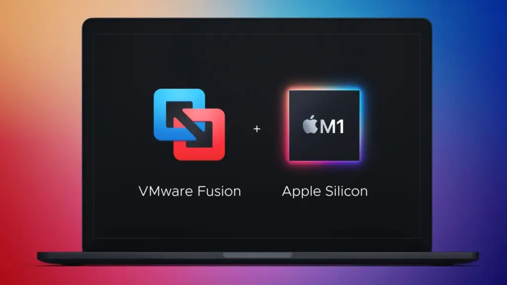 VMware Fusion on Apple Silicon