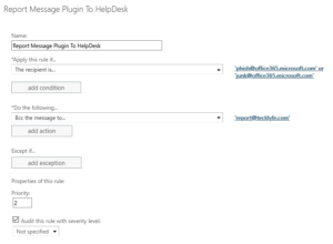 Microsoft Report Message Mail Flow Rule